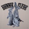 Bunnie & Clyde Bunnie & Clyde